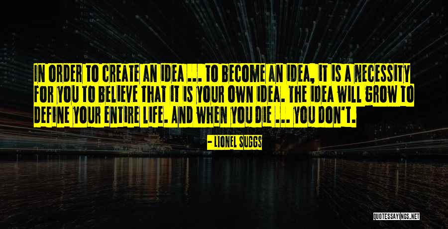 Lionel Suggs Quotes 2212994 Lionel Suggs Quotes 2212994