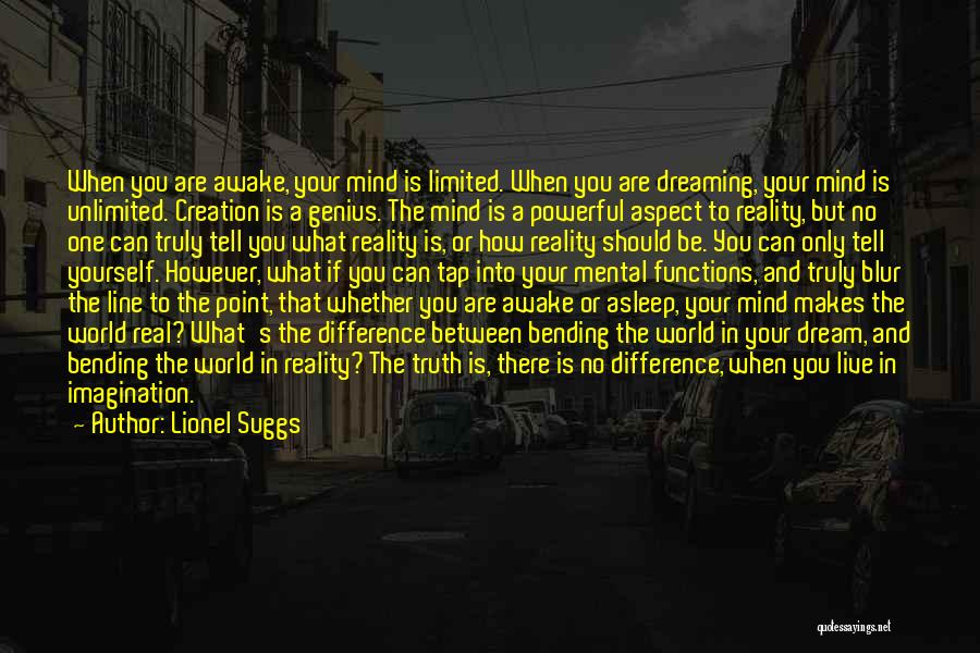 Lionel Suggs Quotes 305110