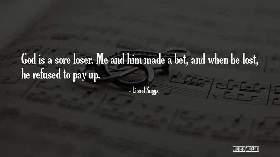 Lionel Suggs Quotes 343365 Lionel Suggs Quotes 343365