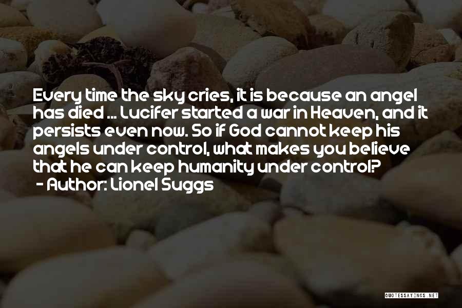 Lionel Suggs Quotes 499863