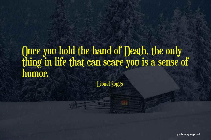 Lionel Suggs Quotes 92322 Lionel Suggs Quotes 92322