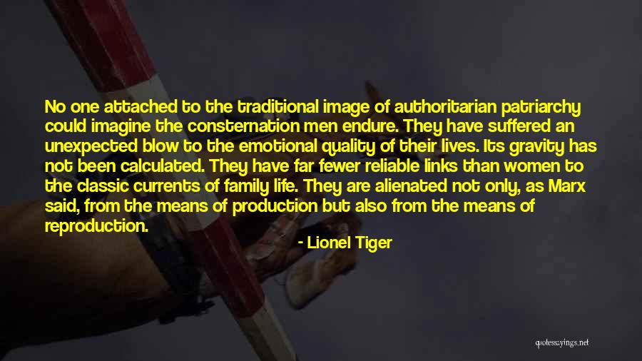 Lionel Tiger Quotes 1058812