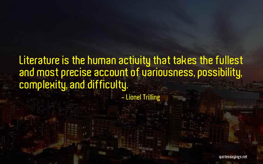 Lionel Trilling Quotes 1297013 Lionel Trilling Quotes 1297013