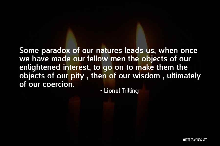 Lionel Trilling Quotes 1804540 Lionel Trilling Quotes 1804540