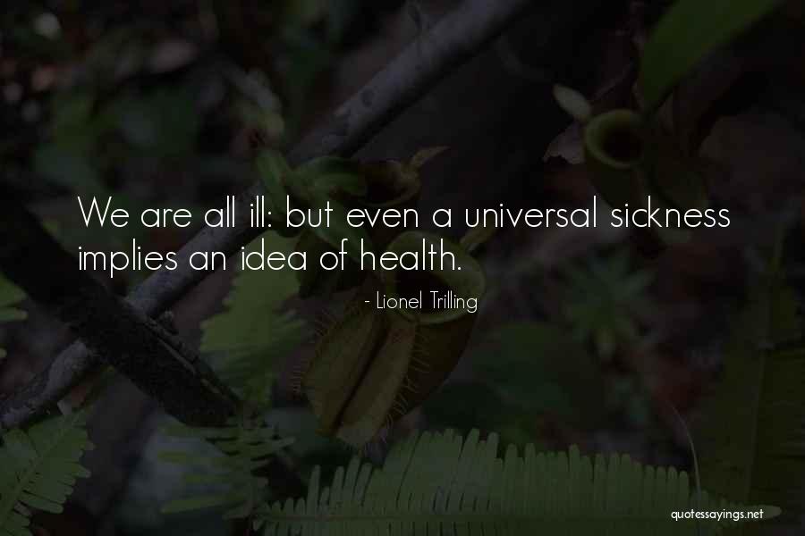 Lionel Trilling Quotes 943622 Lionel Trilling Quotes 943622