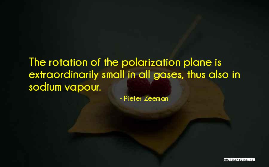 Lionello Pio Quotes By Pieter Zeeman Lionello Pio Quotes By Pieter Zeeman