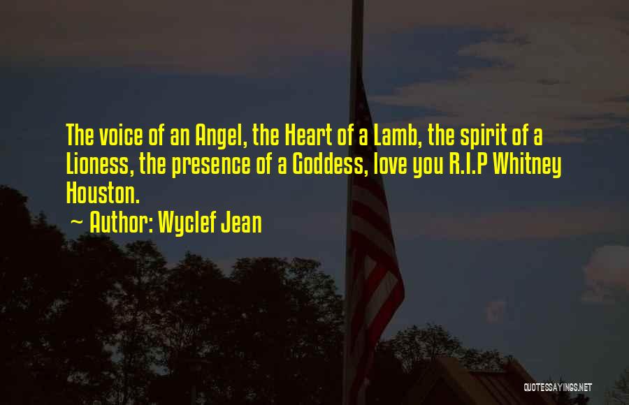 Lioness Heart Quotes By Wyclef Jean