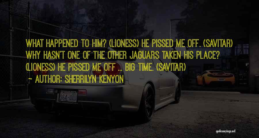 Lioness Quotes By Sherrilyn Kenyon