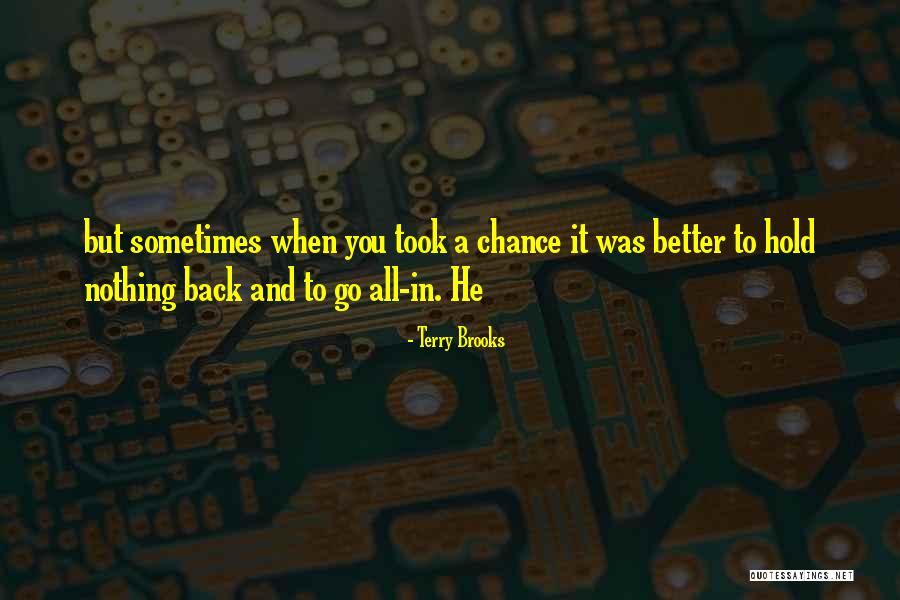 Lionettes Youtube Quotes By Terry Brooks Lionettes Youtube Quotes By Terry Brooks