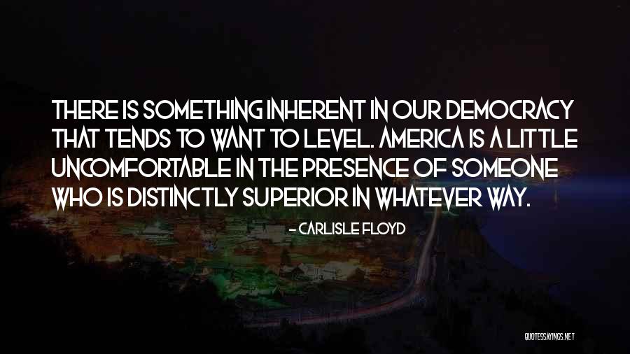 Lionizing Plot Quotes By Carlisle Floyd Lionizing Plot Quotes By Carlisle Floyd