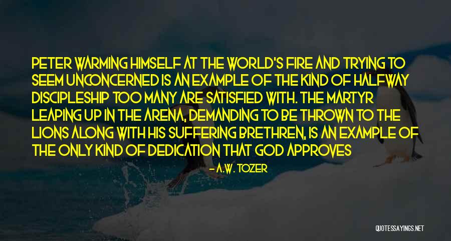 Lions And God Quotes By A.W. Tozer Lions And God Quotes By A.W. Tozer