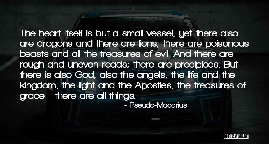 Lions And God Quotes By Pseudo-Macarius Lions And God Quotes By Pseudo-Macarius
