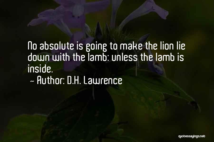 Lions And Lambs Quotes By D.H. Lawrence