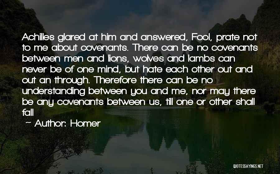 Lions And Lambs Quotes By Homer