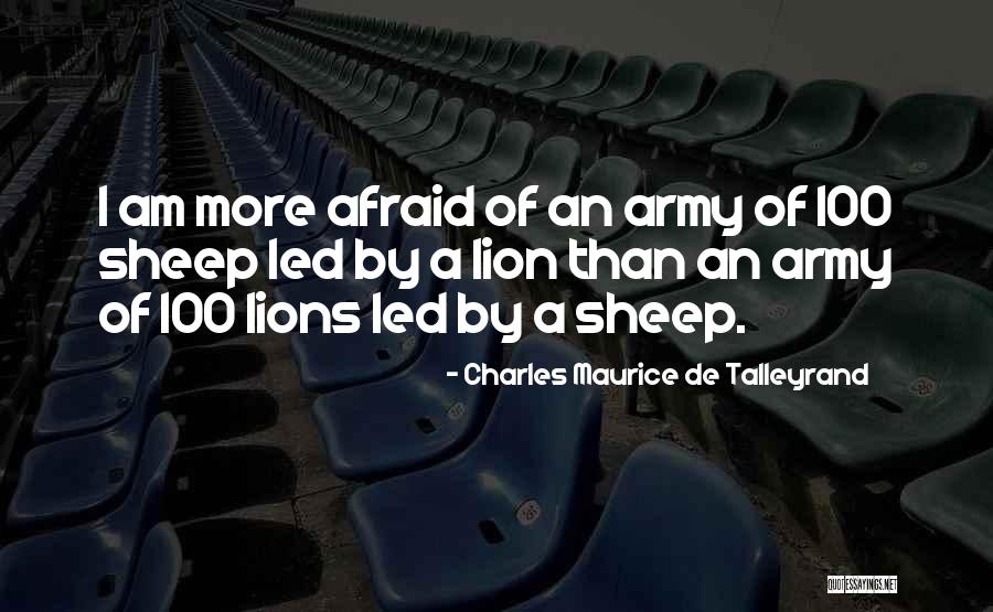 Lions And Sheep Quotes By Charles Maurice De Talleyrand