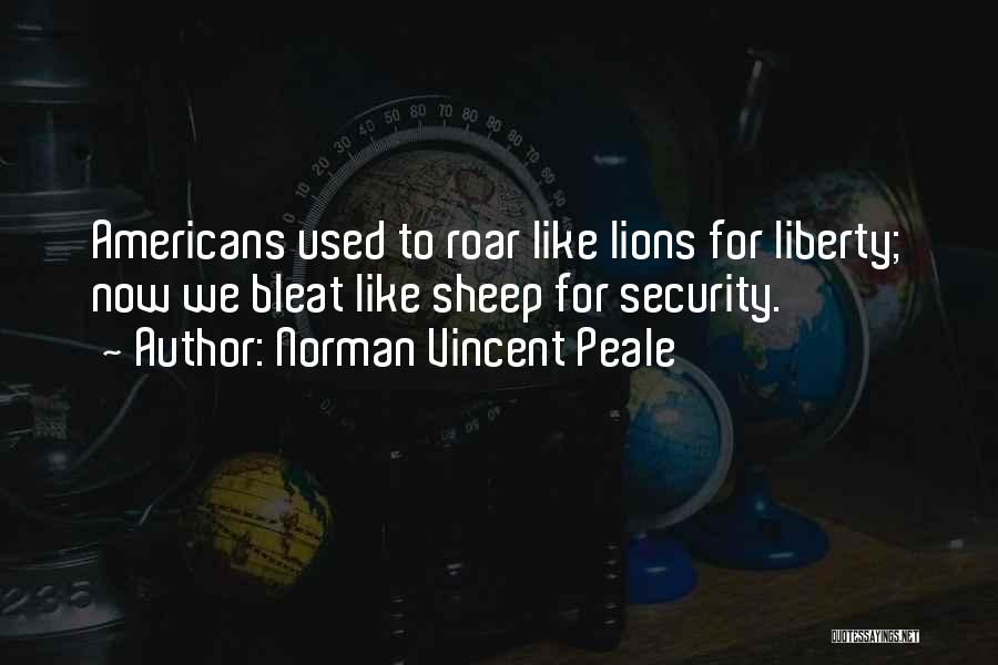 Lions And Sheep Quotes By Norman Vincent Peale