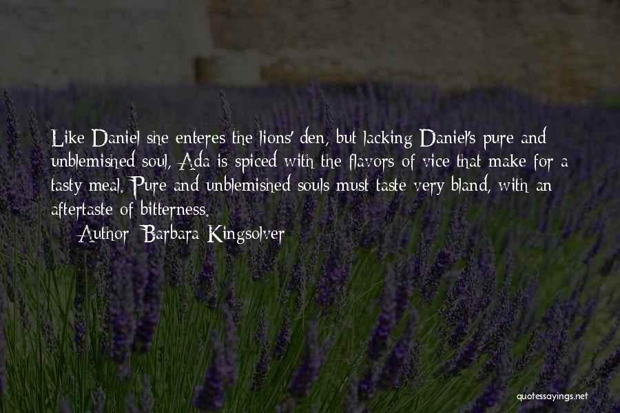 Lions Den Quotes By Barbara Kingsolver