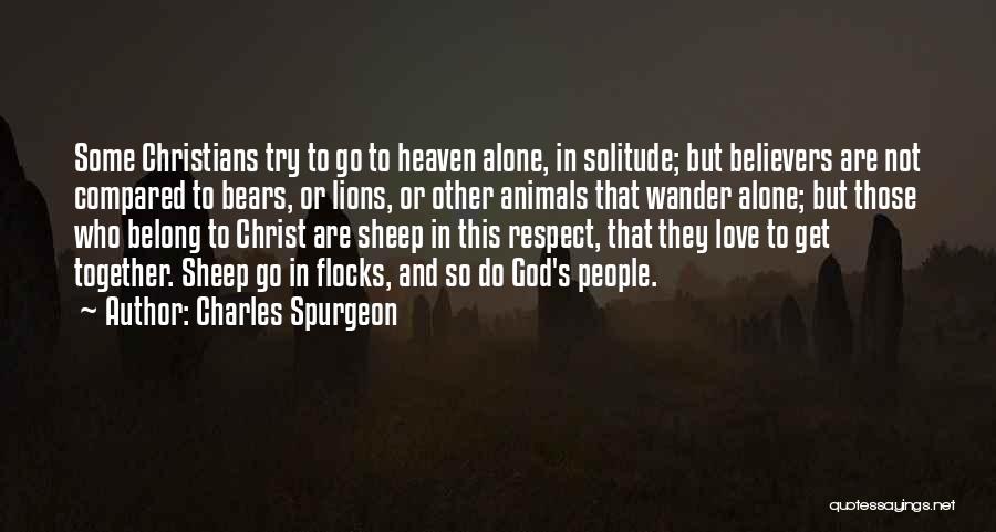 Lions Love Quotes By Charles Spurgeon