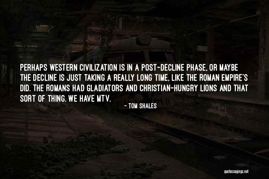 Lions Of The Empire Quotes By Tom Shales Lions Of The Empire Quotes By Tom Shales