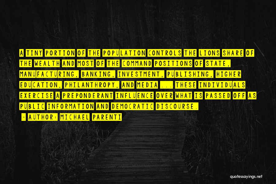 Lions Quotes By Michael Parenti