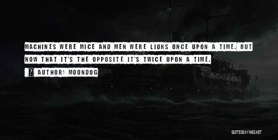 Lions Quotes By Moondog