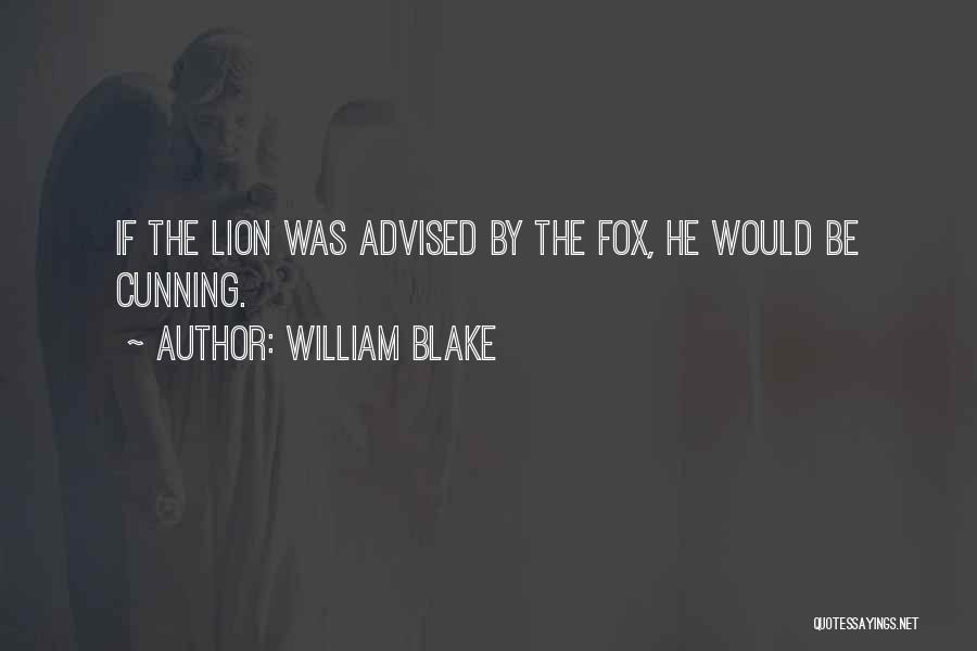 Lions Quotes By William Blake