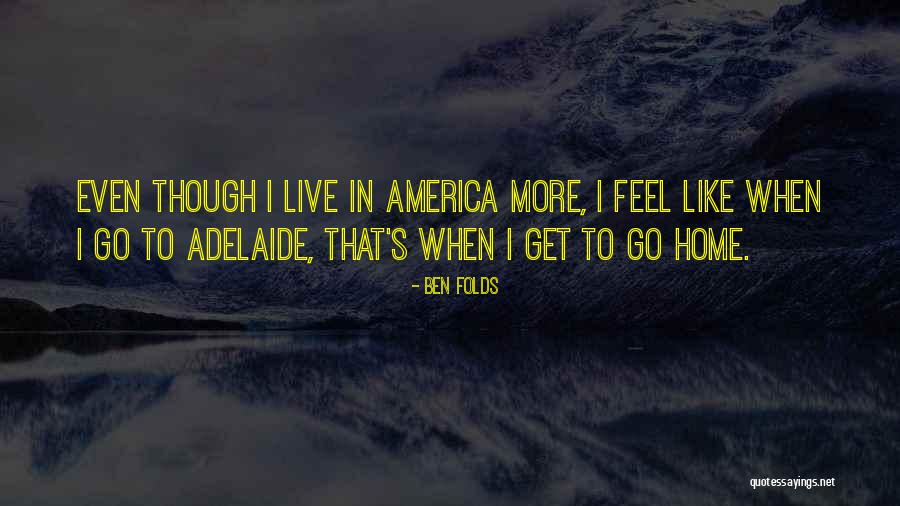 Lionsgate Academy Quotes By Ben Folds Lionsgate Academy Quotes By Ben Folds