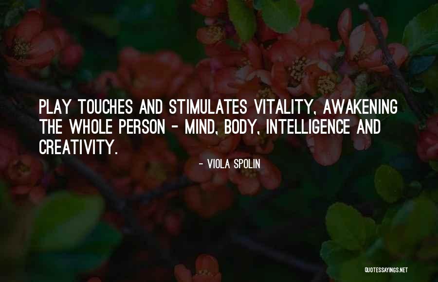 Lior Lev Quotes By Viola Spolin Lior Lev Quotes By Viola Spolin