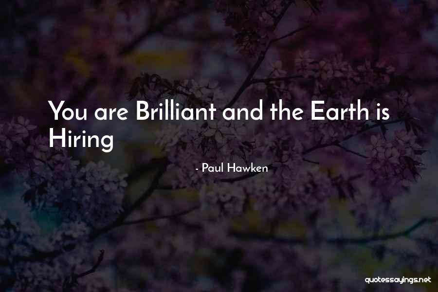 Liotti Moda Quotes By Paul Hawken Liotti Moda Quotes By Paul Hawken