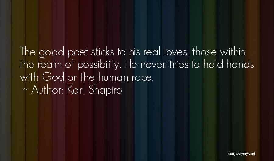 Liotto Biciclette Quotes By Karl Shapiro