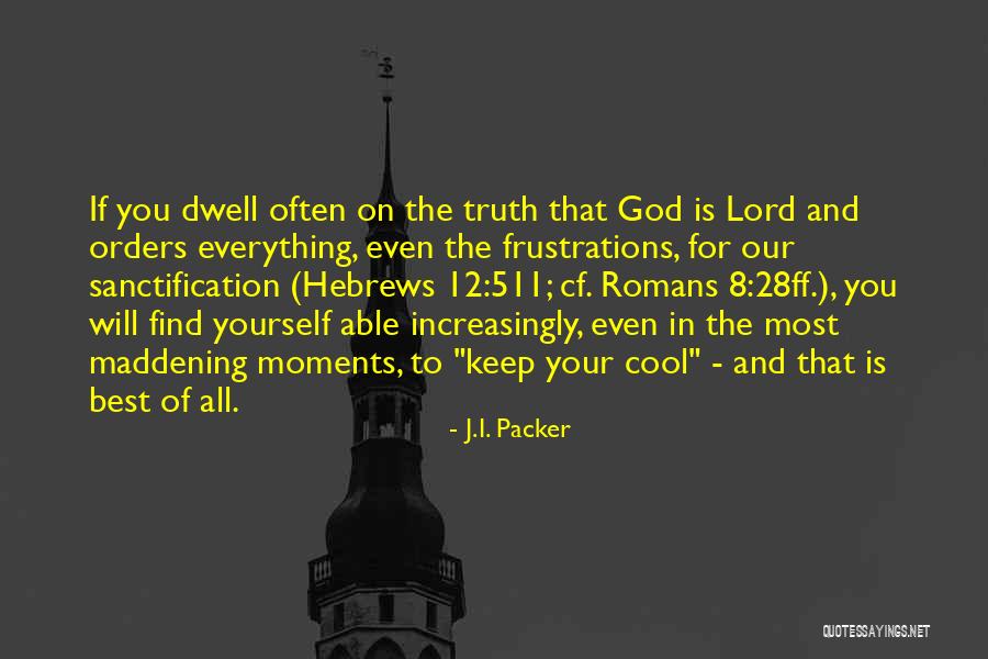 Lioudmila Pliss Quotes By J.I. Packer Lioudmila Pliss Quotes By J.I. Packer