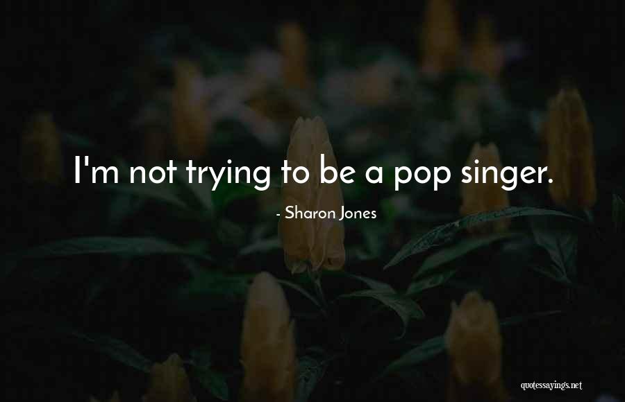 Lioudmila Zaitseva Quotes By Sharon Jones Lioudmila Zaitseva Quotes By Sharon Jones