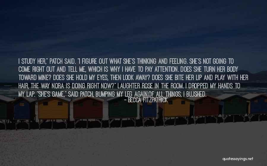Lip Bite Quotes By Becca Fitzpatrick Lip Bite Quotes By Becca Fitzpatrick