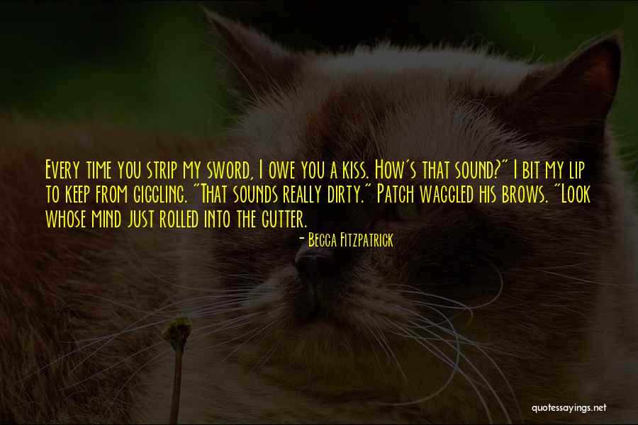 Lip Kiss With Love Quotes By Becca Fitzpatrick Lip Kiss With Love Quotes By Becca Fitzpatrick
