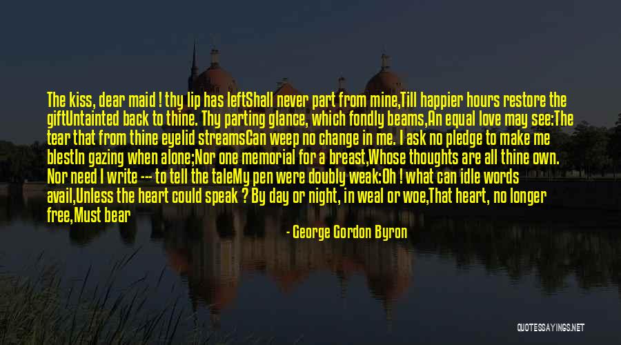 Lip Kiss With Love Quotes By George Gordon Byron