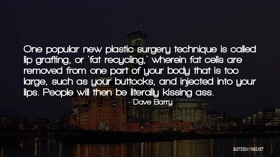 Lip Kissing Quotes By Dave Barry Lip Kissing Quotes By Dave Barry