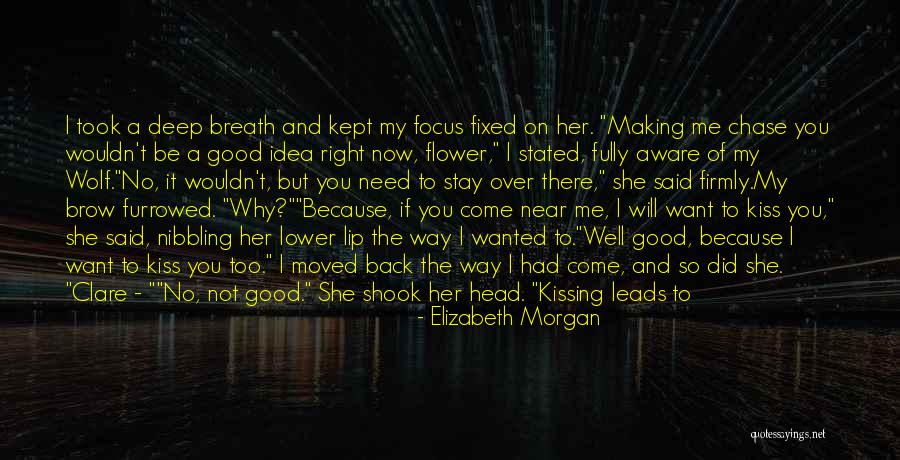 Lip Kissing Quotes By Elizabeth Morgan Lip Kissing Quotes By Elizabeth Morgan