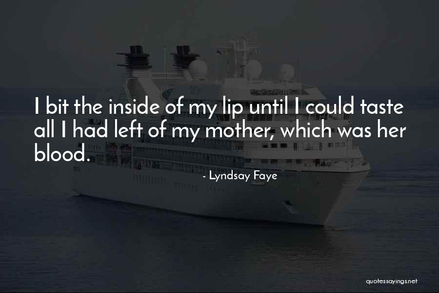 Lip Quotes By Lyndsay Faye Lip Quotes By Lyndsay Faye
