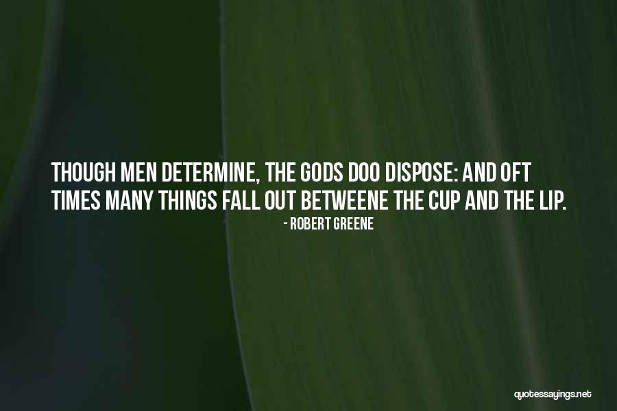 Lip Quotes By Robert Greene Lip Quotes By Robert Greene