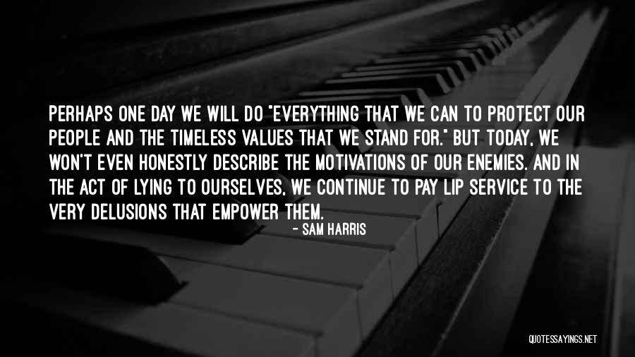 Lip Quotes By Sam Harris Lip Quotes By Sam Harris