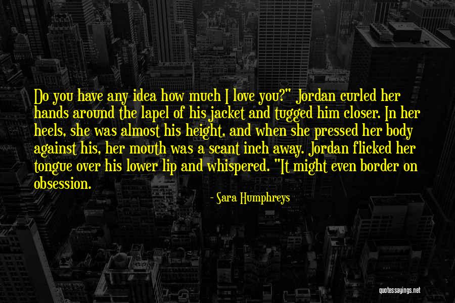 Lip Quotes By Sara Humphreys Lip Quotes By Sara Humphreys