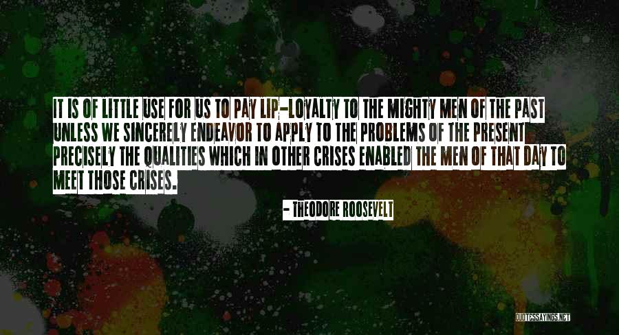 Lip Quotes By Theodore Roosevelt Lip Quotes By Theodore Roosevelt