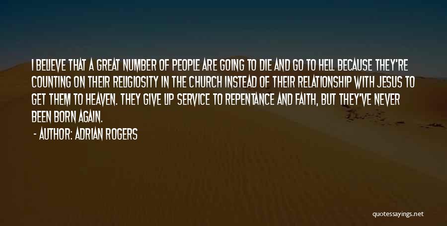 Lip Service Quotes By Adrian Rogers