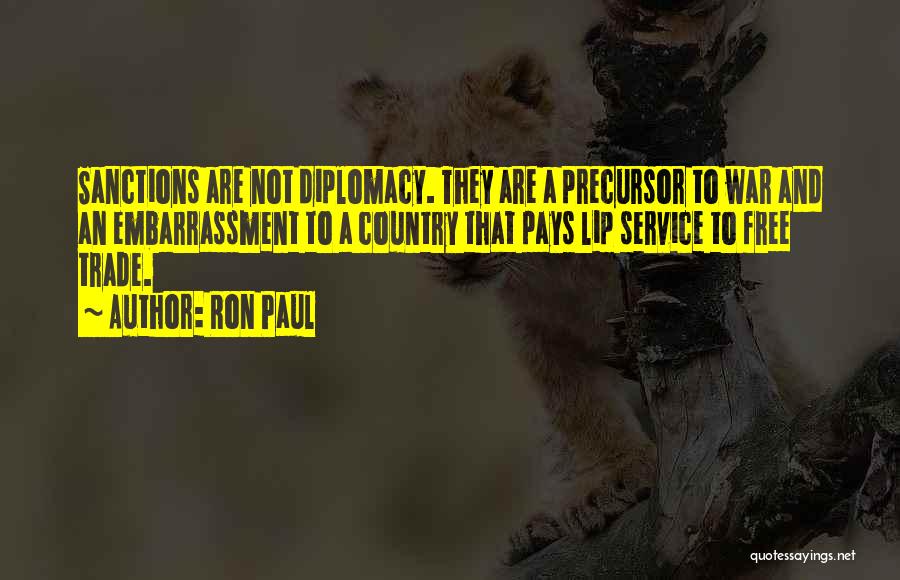Lip Service Quotes By Ron Paul