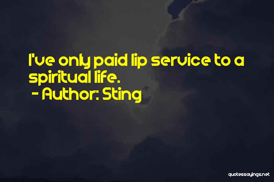 Lip Service Quotes By Sting