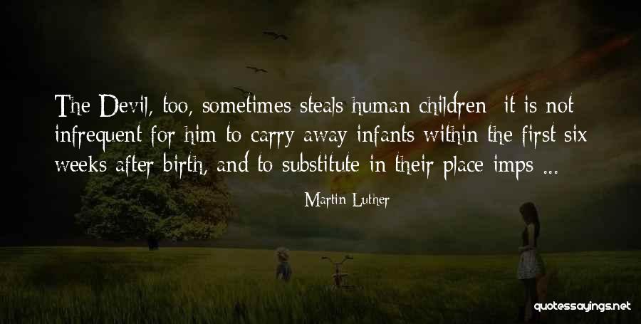 Lipemia Retinalis Quotes By Martin Luther Lipemia Retinalis Quotes By Martin Luther