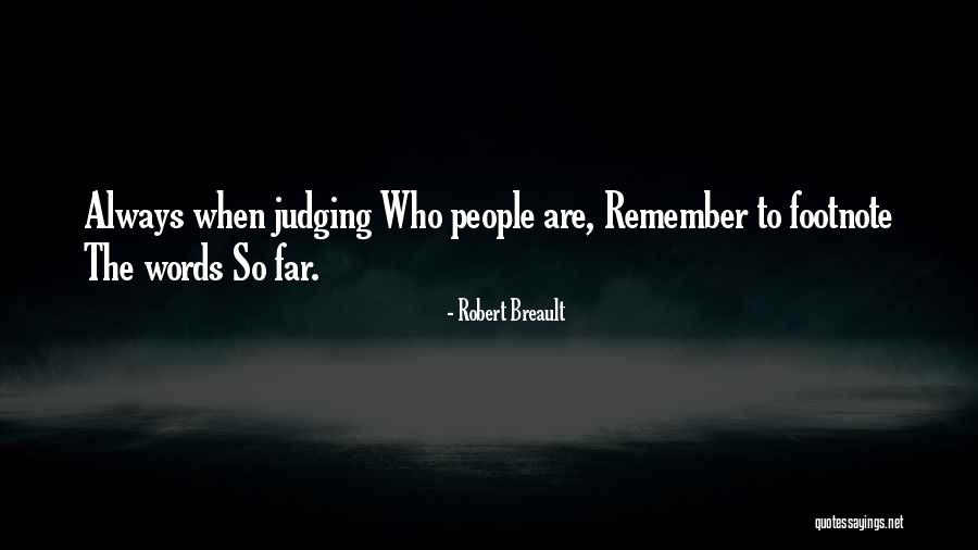 Lipence Quotes By Robert Breault Lipence Quotes By Robert Breault