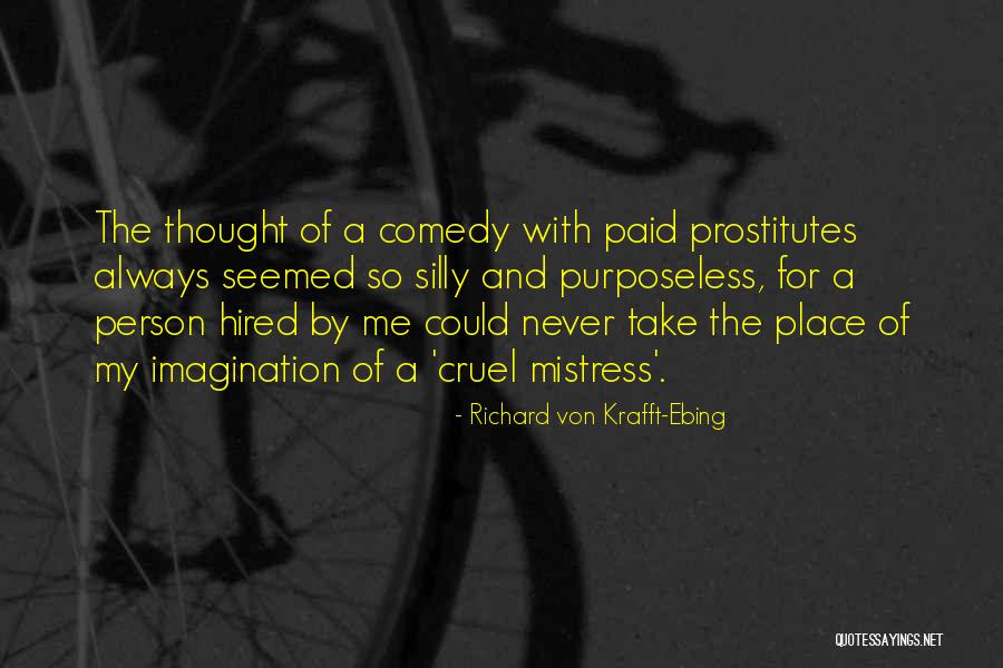 Lipennysaver Quotes By Richard Von Krafft-Ebing Lipennysaver Quotes By Richard Von Krafft-Ebing