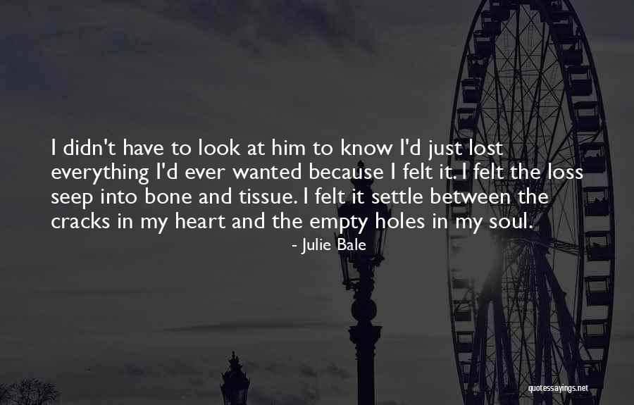 Lipham John Quotes By Julie Bale Lipham John Quotes By Julie Bale