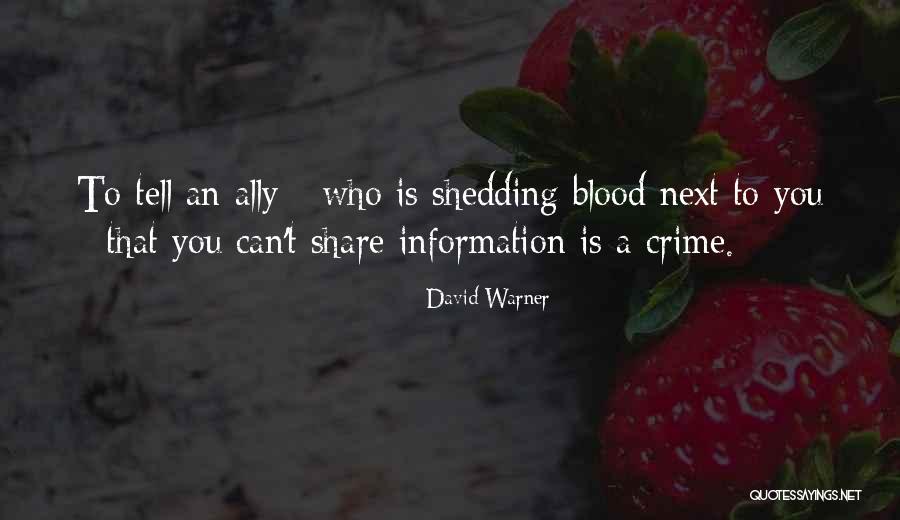 Lipici Quotes By David Warner